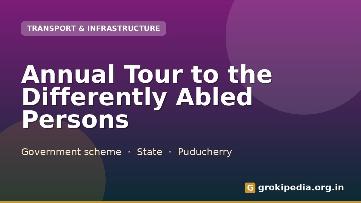 Annual Tour to the Differently Abled Persons