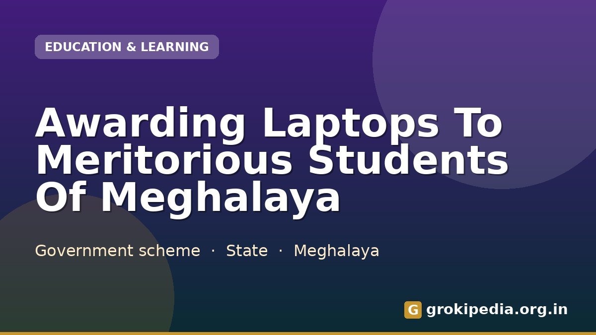 Awarding Laptops To Meritorious Students Of Meghalaya