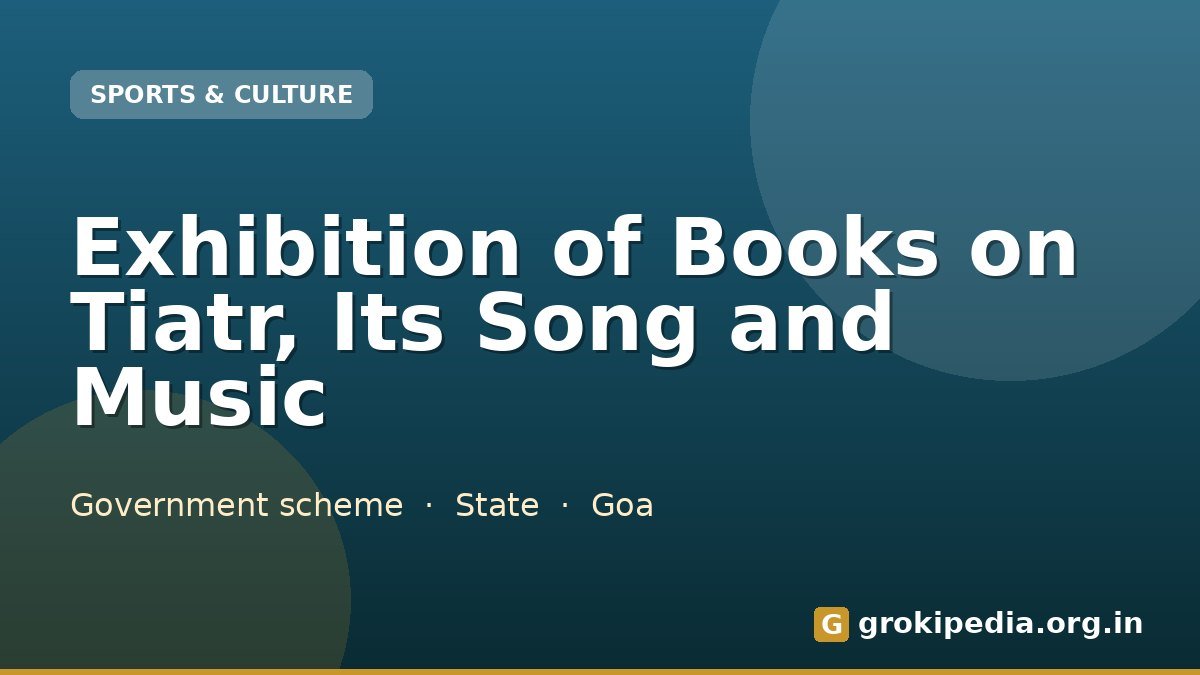 Exhibition of Books on Tiatr, Its Song and Music