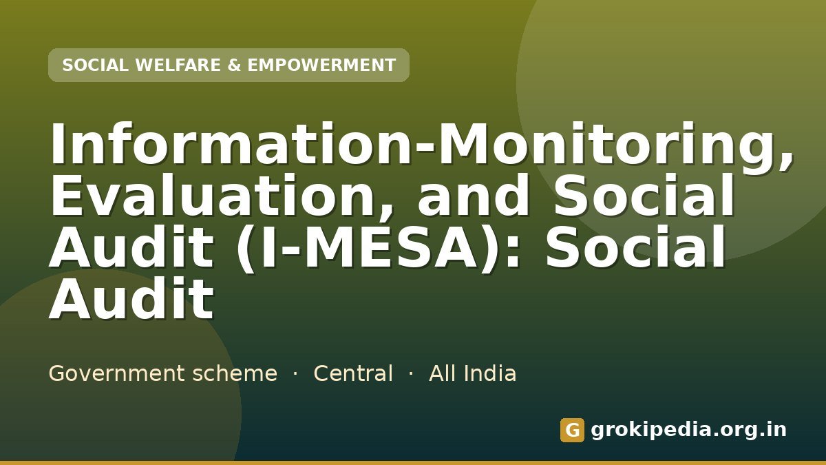 Information-Monitoring, Evaluation, and Social Audit (I-MESA): Social Audit