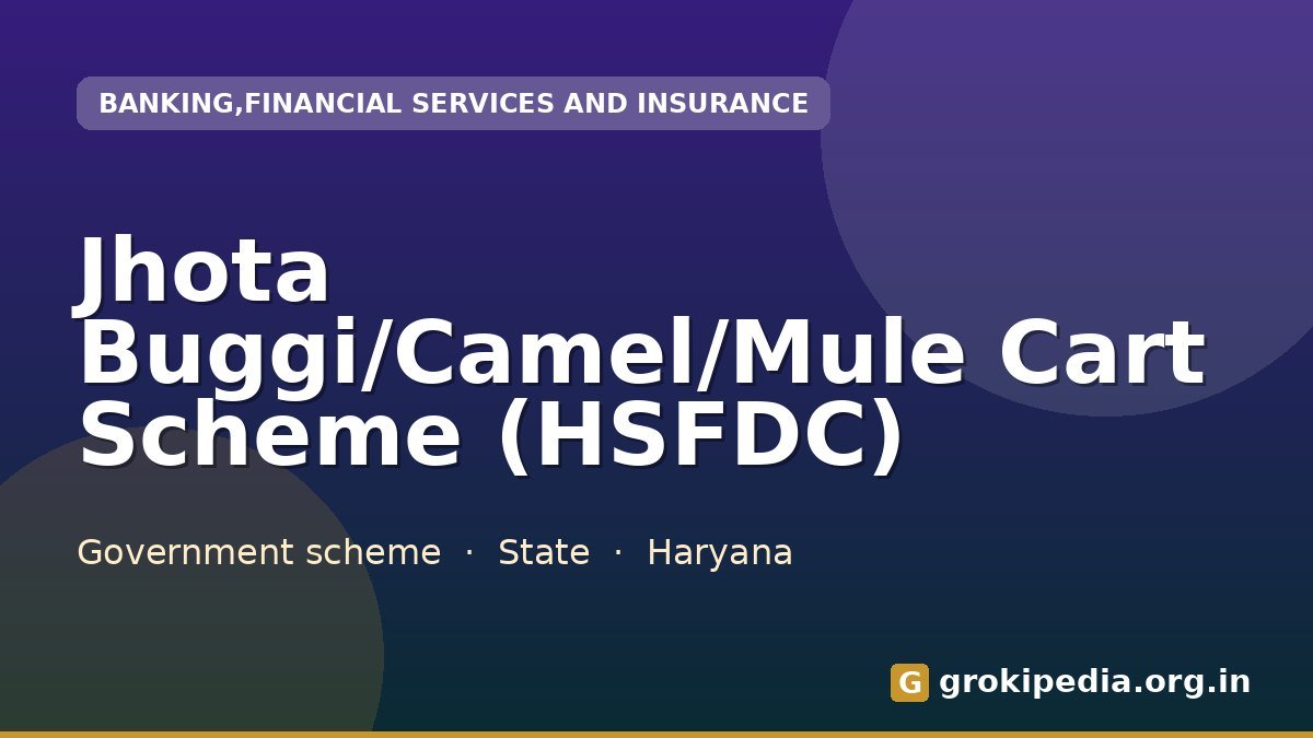 Jhota Buggi/Camel/Mule Cart Scheme (HSFDC)
