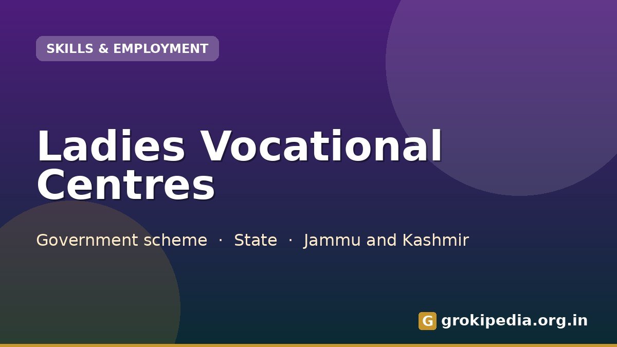 Ladies Vocational Centres