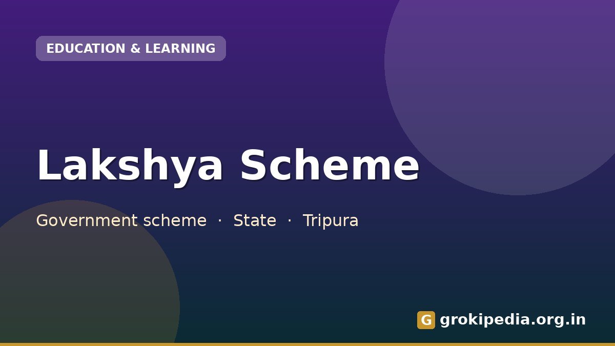 Lakshya Scheme