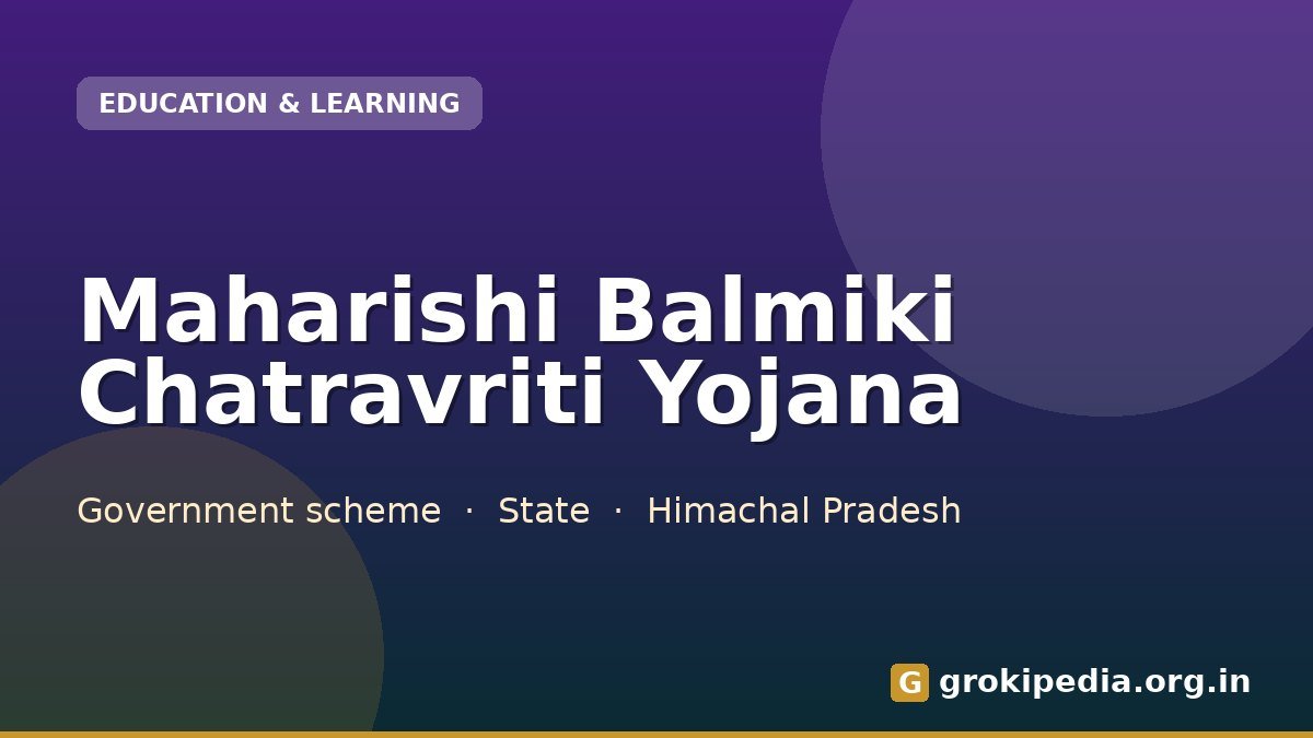 Maharishi Balmiki Chatravriti Yojana