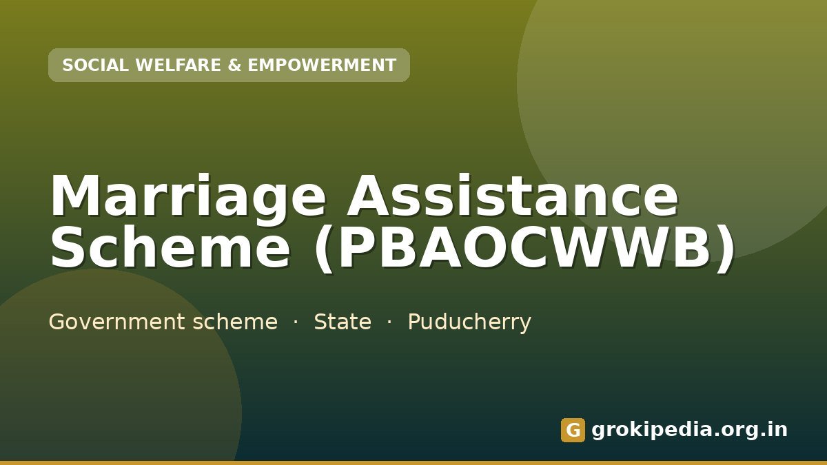 Marriage Assistance Scheme (PBAOCWWB)