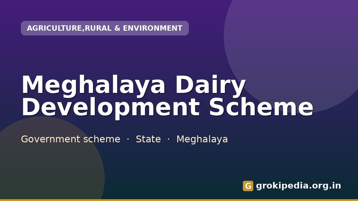 Meghalaya Dairy Development Scheme