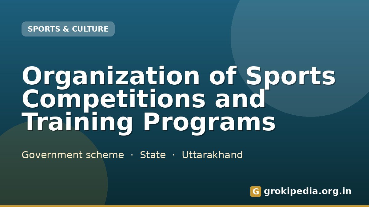 Organization of Sports Competitions and Training Programs