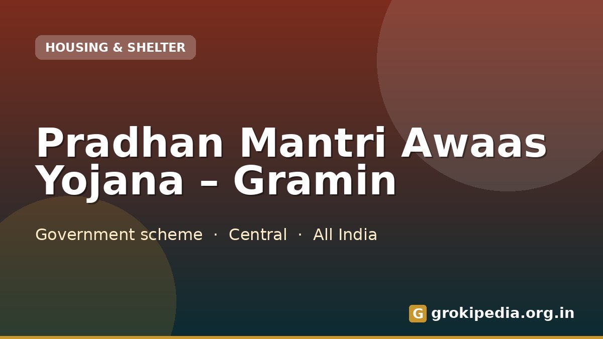 Pradhan Mantri Awaas Yojana – Gramin